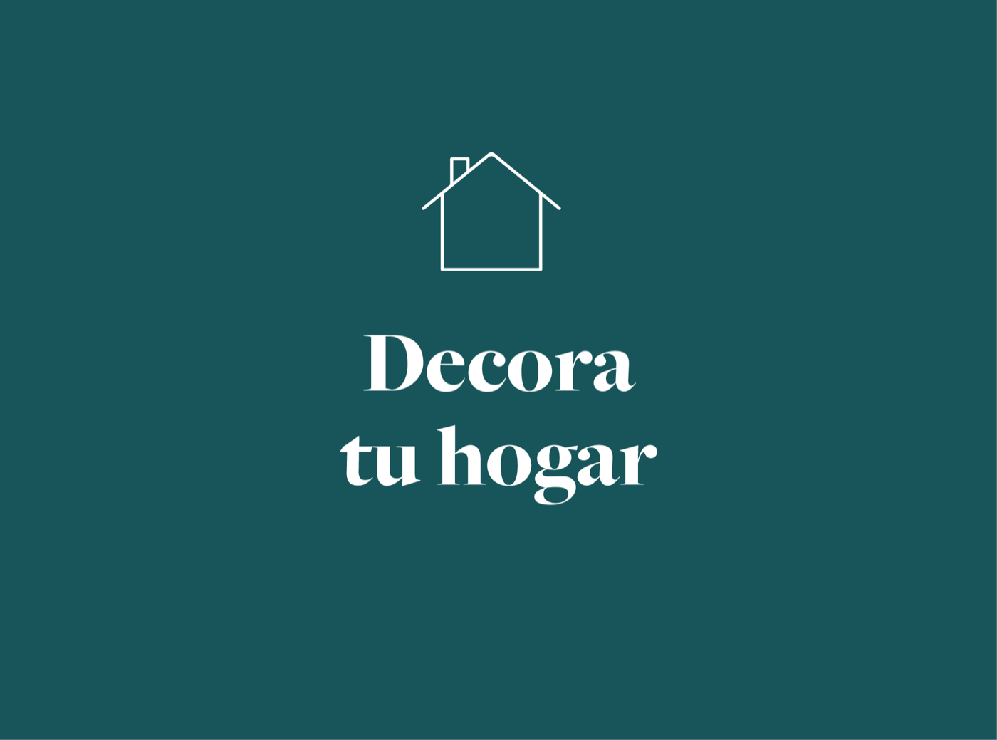 Decora tu hogar